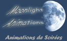 Moonlight Animations - Animations de soir�es